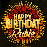 Golden 'Happy Birthday Rubie' text accompanied by animated rainbow fireworks for a festive animated greeting.