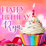 A vibrant birthday GIF featuring a rainbow-colored cupcake topped with white frosting, sprinkles, and a lit candle. The text reads 'Happy Birthday Rya' in bold pink and violet letters with white outline.