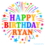 Happy Birthday Ryan' GIF with rainbow-colored letters, colorful stars, and fireworks on white background.