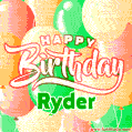 Happy Birthday Image for Ryder. Colorful Birthday Balloons GIF Animation.