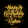Happy Birthday Card for Ryken - Download GIF and Send for Free