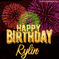 Wishing You A Happy Birthday, Rylin! Best fireworks GIF animated greeting card.