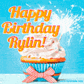 A cheerful animated GIF of a cupcake with creamy frosting, a red checkered ribbon, and a bright sparkler on top. The text 'Happy Birthday Rylin!' is displayed in vibrant orange and red.