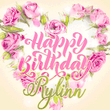A stunning heart made of pink roses surrounds the elegant script text 'Happy Birthday Rylinn' on a soft beige background. Animated sparkles add a magical and festive feel.