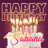 A colorful birthday cake topped with lit candles, with the words 'Happy Birthday Sabana' in bold glowing letters on a burgundy background. Animated flames add a festive touch.
