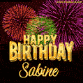 Wishing You A Happy Birthday, Sabine! Best fireworks GIF animated greeting card.