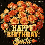 Animated bouquet of orange roses with moving butterfles and golden 'Happy Birthday Sachi' text, surrounded by sparkling accents and a dark backdrop for a luxurious feel.