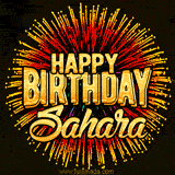 Golden 'Happy Birthday Sahara' text accompanied by animated rainbow fireworks for a festive animated greeting.