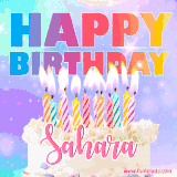 A vibrant animated name GIF with the words 'Happy Birthday Sahara' with colorful candles on a creamy cake. The background sparkles with pastel shades, adding a festive touch.