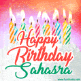 Happy Birthday GIF for Sahasra with Birthday Cake and Lit Candles