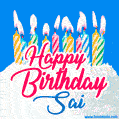 Happy Birthday GIF for Sai with Birthday Cake and Lit Candles