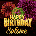 Wishing You A Happy Birthday, Salome! Best fireworks GIF animated greeting card.