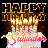 A vibrant animated GIF featuring a delicious birthday cake topped with glowing candles and the name 'Salvador' in elegant script, and the words 'Happy Birthday' on the black background.
