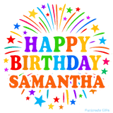 Happy Birthday Samantha' GIF with rainbow-colored letters, colorful stars, and fireworks on white background.