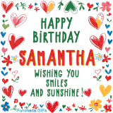 A colorful animated card for Samantha’s birthday featuring playful hearts, cheerful flowers, and a handwritten message wishing smiles and sunshine.