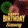 Wishing You A Happy Birthday, Samay! Best fireworks GIF animated greeting card.