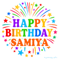 Happy Birthday Samiya' GIF with rainbow-colored letters, colorful stars, and fireworks on white background.