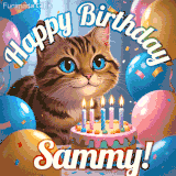 A playful tabby cat sits behind a colorful birthday cake surrounded by balloons and confetti, with 'Happy Birthday Sammy!' written above in festive letters.