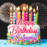A lively happy birthday animated GIF showcasing a colorful birthday cake covered in sprinkles, topped with glowing candles, and surrounded by vibrant fireworks. The name 'Sammy' is featured in elegant script.