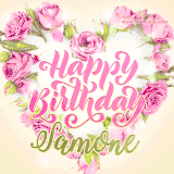 A stunning heart made of pink roses surrounds the elegant script text 'Happy Birthday Samone' on a soft beige background. Animated sparkles add a magical and festive feel.