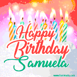 Bright birthday candles with rainbow flames on a cake, alongside the text 'Happy Birthday Samuela' in vibrant script in this celebratory animated GIF.