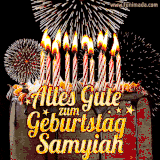 A chocolate birthday cake with glowing candles, the German text 'Alles Gute zum Geburtstag Samyiah,' and vibrant fireworks lighting up the background in an animated GIF.