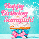A festive cupcake with pink icing, a gingham bow, and a lit animated sparkler, paired with 'Happy Birthday Samyiah!' in bright pink text.