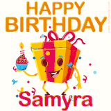 A vibrant and funny gift box character with a happy face dancing with a cupcake and the text 'Happy Birthday Samyra,' surrounded by animated confetti and party vibes.