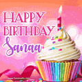 Happy Birthday Sanaa - Lovely Animated GIF