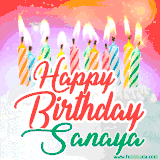 Bright birthday candles with rainbow flames on a cake, alongside the text 'Happy Birthday Sanaya' in vibrant script in this celebratory animated GIF.