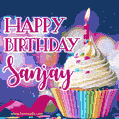 Happy Birthday Sanjay - Lovely Animated GIF