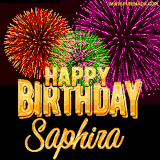 A golden 'Happy Birthday Saphira' message with vibrant fireworks in the background, creating a festive and celebratory vibe in this animated name GIF.