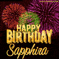 Wishing You A Happy Birthday, Sapphira! Best fireworks GIF animated greeting card.