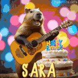 Animated birthday GIF showing a capybara playing guitar and singing beside a birthday cake with the name Sara in large letters and colorful bokeh lights in the background.