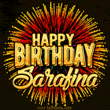 Golden 'Happy Birthday Sarafina' text accompanied by animated rainbow fireworks for a festive animated greeting.