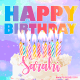 A vibrant animated name GIF with the words 'Happy Birthday Sarahi' with colorful candles on a creamy cake. The background sparkles with pastel shades, adding a festive touch.
