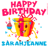 A vibrant and funny gift box character with a happy face dancing with a cupcake and the text 'Happy Birthday Sarahjeanne,' surrounded by animated confetti and party vibes.