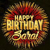 Golden 'Happy Birthday Sarai' text accompanied by animated rainbow fireworks for a festive animated greeting.