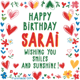 A colorful animated card for Sarai’s birthday featuring playful hearts, cheerful flowers, and a handwritten message wishing smiles and sunshine.