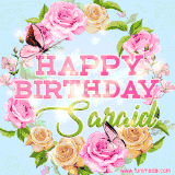A charming animated GIF featuring 'Happy Birthday Saraid' in pink and green text, surrounded by delicate roses, leaves, and fluttering butterflies on a soft light blue pastel background.