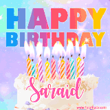 A vibrant animated name GIF with the words 'Happy Birthday Saraid' with colorful candles on a creamy cake. The background sparkles with pastel shades, adding a festive touch.