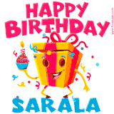 A vibrant and funny gift box character with a happy face dancing with a cupcake and the text 'Happy Birthday Sarala,' surrounded by animated confetti and party vibes.