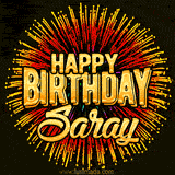 Golden 'Happy Birthday Saray' text accompanied by animated rainbow fireworks for a festive animated greeting.
