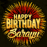 Golden 'Happy Birthday Sarayu' text accompanied by animated rainbow fireworks for a festive animated greeting.