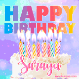 A vibrant animated name GIF with the words 'Happy Birthday Sarayu' with colorful candles on a creamy cake. The background sparkles with pastel shades, adding a festive touch.