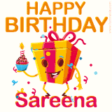 A vibrant and funny gift box character with a happy face dancing with a cupcake and the text 'Happy Birthday Sareena,' surrounded by animated confetti and party vibes.