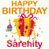 A vibrant and funny gift box character with a happy face dancing with a cupcake and the text 'Happy Birthday Sarenity,' surrounded by animated confetti and party vibes.