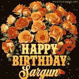 Animated bouquet of orange roses with moving butterfles and golden 'Happy Birthday Sargun' text, surrounded by sparkling accents and a dark backdrop for a luxurious feel.