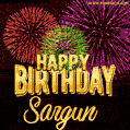 Wishing You A Happy Birthday, Sargun! Best fireworks GIF animated greeting card.