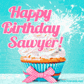 Happy Birthday Sawyer! Elegang Sparkling Cupcake GIF Image.
